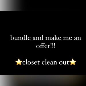Bundle and make an offer!!!